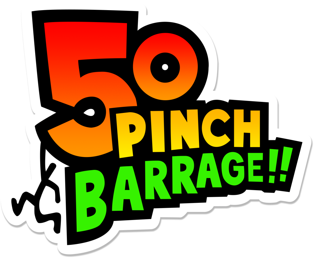50 Pinch Barrage!!