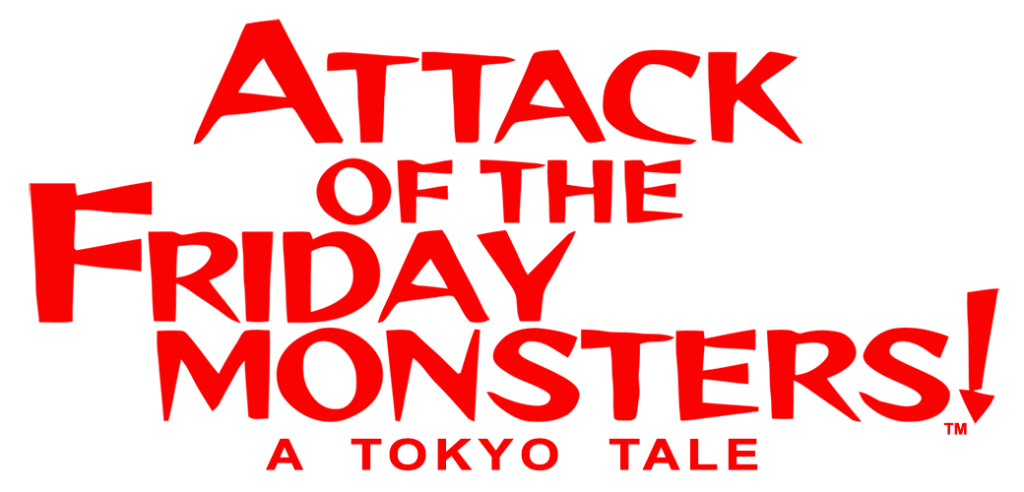 Attack of the Friday Monsters! A Tokyo Tale